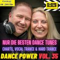 2023-03-24 Dance Power Radio Show Vol.35 (Chart Mix 2022, Hard Trance, Dance Charts, Vocal Trance)