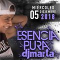 Dj Marta @ Esencia Pura (CD Regalo, LAB Madrid, 05-12-18)