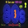 40 YEARS LATER 1K983-2K23 ep. 2