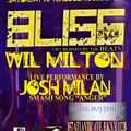 Wil Milton Recorded LIVE @ Bliss NYC 12.9.17 