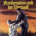 Vampir Horror 165 - Frankenstein und der Werwolf