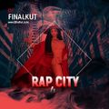DJ FINALKUT RAP CITY 4