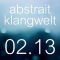 abstrait klangwelt 02.13