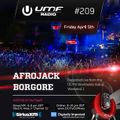 UMF Radio 209 - Afrojack & Borgore (Recorded Live at Ultra Music Festival)
