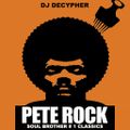 Pete Rock Soul Brother # 1 Classics