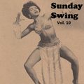 Sunday Swing Vol. 10