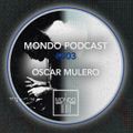 OSCAR MULERO - Live @ Mondo Disko Podcast#003 (02.04.2020)