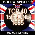 UK TOP 40 : 09-15 JUNE 1985