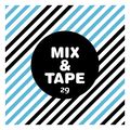 Mix&Tape #29