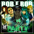 DJ Rob E Rob - Afterparty #32 (2011)
