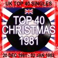 UK TOP 40 : 20 DECEMBER 1981 - 02 JANUARY 1982