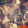Club Sessions 10 10 15 | Recorded live at Bushwackers, Birmingham, ft. Andy Sax
