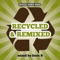 Recycled & Remixed vol 1