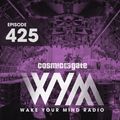 Cosmic Gate - WAKE YOUR MIND Radio Episode 425