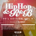 HIP HOP & R&B 00'S EDTION VOL 4