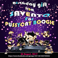 SAVENTO - Birthday Gift For PUSSYCAT BOOGIE (28 August 2017)