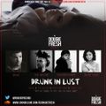 @DougieFreshDJ - Drunk In Lust [Drake | Weeknd | PartyNextDoor | Jhene Aiko]