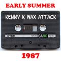 Kenny K Wax Attack - Early Summer 87 (WMNF 88.5)