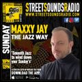 The Jazz Way with Mazzy Jay on Street Sounds Radio 2200-0000 31/07/2023
