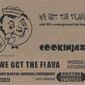Cookinjax ‎– We Got The Flava (Fat32 Side)