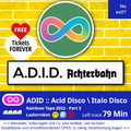 ADID Achterbahn (Acid Disco Italo Disco x Rainbow Tape 2022 Part 3)