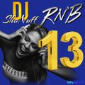 THE R&B ONLY 13 00s EDITION SHOW (DJ SHONUFF)
