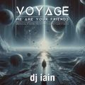 Voyage: We Are Your Friends (Electronic Series Mixtape)