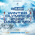 DJ Bash - Winter Olympics 2022 Dance Mix