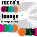 Rocco's V2 Lounge 39