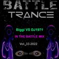 Biggi VS DJ1971 in the Battle Mix Vol. 33-2022