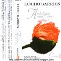 Lucho Barrios: Antología 1960-1990 Vol. 2. 578251 4. Emi Odeón Chilena. 2004. Chile