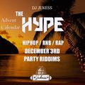#TheAdventHype Day 3: Party Riddims - Instagram: DJ_Jukess