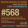 Deeper Shades Of House #568 w/ exclusive guest mix by ZACK HILL