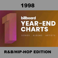 The Billboard Year-End List: 1998 - R&B & Hip Hop Songs