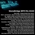 #240 StoneBridge BPM Mix