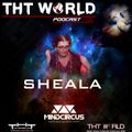 THT World Podcast 263 by Sheala