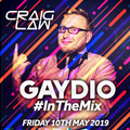 Gaydio #InTheMix - Friday 10th May 2019