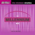 Mastermix - The Millenium Mix The 90's (Section Mastermix Part 2)