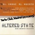 Dr.Smoke a.k.a Oscar Mulero - Live @ Yas'ta Club, Madrid - Altered State Drum&Bass (27.11.2003)