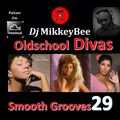 Oldschool Divas Smoothgrooves 29 (Anita Baker, Whitney Houston, Toni Braxton, Celine Dion and More)