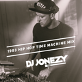 DJ Jonezy - 1993 Hip Hop Time Machine Mix