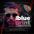 THE BLUE PRINT Vol. 4 (DJ FETTY)
