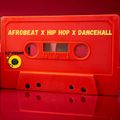 Afrobeat x Hip Hop x Dancehall - Straight Vibes Mix