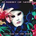 Academy Of Trance Colour Of The Mind