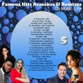 Famous Hits Remakes & Remixes No.5