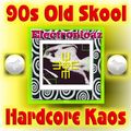 90s Old Skool Hardcore Kaos - Electronicaz