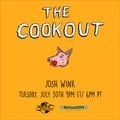 The Cookout 161: Josh Wink