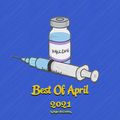 Best Of April 2021 // (Hip-Hop, Rap, Drill, R&B, Afrobeats, UK) // Instagram @MylesMcCaulskey