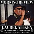 Laurel Aitken Morning Review By Soul Stereo @Zantar & @Reeko 10-01-22