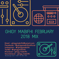 Ghigy Mabifhi February 2018 Mix